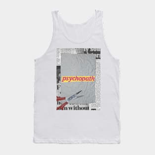 Crumpled Paper with the Word "Psychopath" Written on It Tank Top